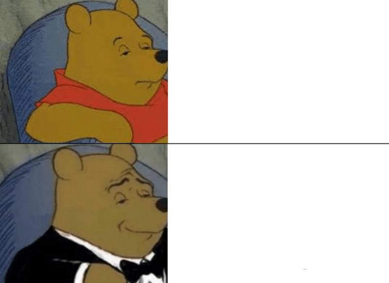 Tuxedo Winnie The Pooh meme about KEEN